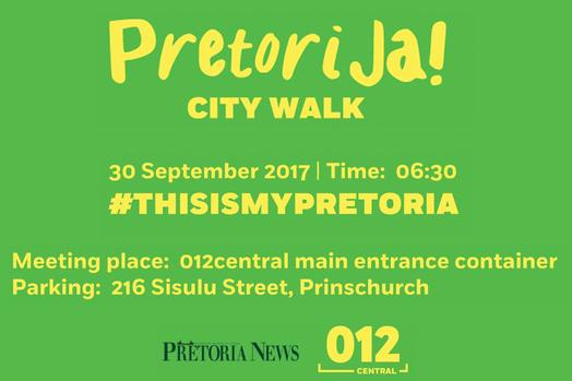 Chance to walk and explore heart of Pretoria